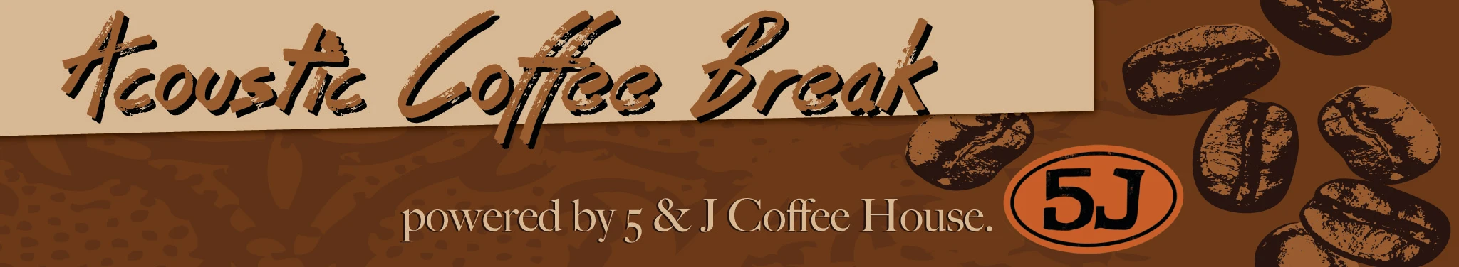 Door County's Own fm 106.9 the Lodge Acoustic Coffee Break with coffee beans and the 5&J Coffee House logo.