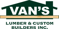 Logo of Van's Lumber & Custom Builders Inc. with a house silhouette, wooden plank detail, and green text.